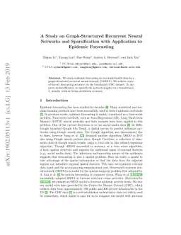 A Study on Graph-Structured Recurrent Neural Networks and Sparsification
  with Application to Epidemic Forecasting