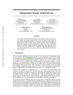 Superposition of many models into one