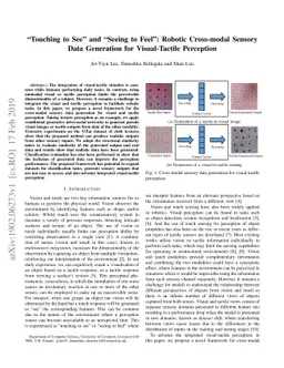 "Touching to See" and "Seeing to Feel": Robotic Cross-modal SensoryData
  Generation for Visual-Tactile Perception