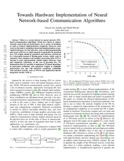 Towards Hardware Implementation of Neural Network-based Communication
  Algorithms