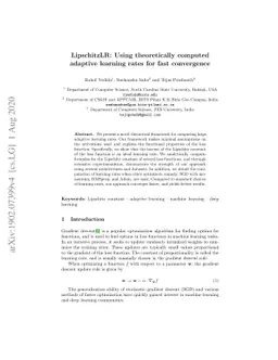 LipschitzLR: Using theoretically computed adaptive learning rates for
  fast convergence