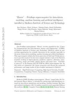 'Zhores' -- Petaflops supercomputer for data-driven modeling, machine
  learning and artificial intelligence installed in Skolkovo Institute of
  Science and Technology