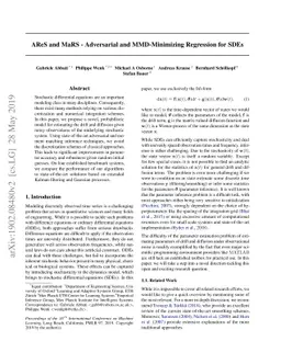 AReS and MaRS - Adversarial and MMD-Minimizing Regression for SDEs