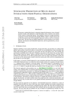Stochastic Prediction of Multi-Agent Interactions from Partial
  Observations