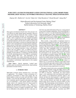 FurcaNet: An end-to-end deep gated convolutional, long short-term
  memory, deep neural networks for single channel speech separation