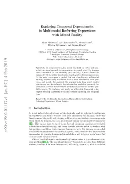 Exploring Temporal Dependencies in Multimodal Referring Expressions with
  Mixed Reality