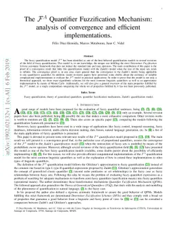 The FA Quantifier Fuzzification Mechanism: analysis of convergence and
  efficient implementations
