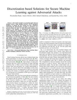 Discretization based Solutions for Secure Machine Learning against
  Adversarial Attacks