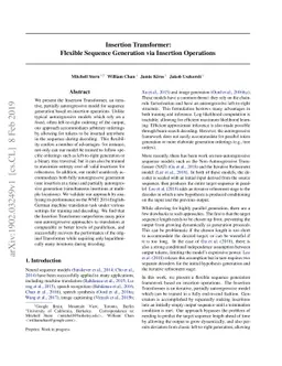 Insertion Transformer: Flexible Sequence Generation via Insertion
  Operations