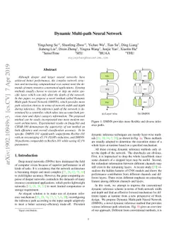 Dynamic Multi-path Neural Network