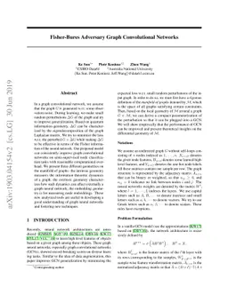 Fisher-Bures Adversary Graph Convolutional Networks