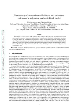 Consistency of the maximum likelihood and variational estimators in a
  dynamic stochastic block model
