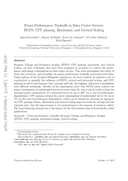 Power-Performance Tradeoffs in Data Center Servers: DVFS, CPU pinning,
  Horizontal, and Vertical Scaling