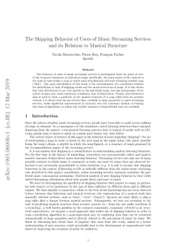 The Skipping Behavior of Users of Music Streaming Services and its
  Relation to Musical Structure