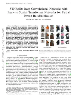 STNReID : Deep Convolutional Networks with Pairwise Spatial Transformer
  Networks for Partial Person Re-identification