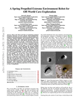 A Spring Propelled Extreme Environment Robot for Off-World Cave
  Exploration