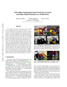 Video Object Segmentation-based Visual Servo Control and Object Depth
  Estimation on a Mobile Robot