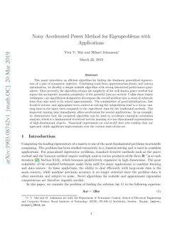 Noisy Accelerated Power Method for Eigenproblems with Applications