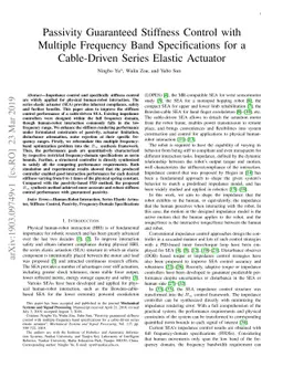 Passivity guaranteed stiffness control with multiple frequency band
  specifications for a cable-driven series elastic actuator