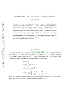 Conservation of the $t$-digest Scale Invariant