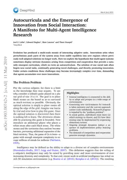 Autocurricula and the Emergence of Innovation from Social Interaction: A
  Manifesto for Multi-Agent Intelligence Research