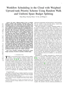 Workflow Scheduling in the Cloud with Weighted Upward-rank Priority
  Scheme Using Random Walk and Uniform Spare Budget Splitting