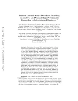 Lessons Learned from a Decade of Providing Interactive, On-Demand High
  Performance Computing to Scientists and Engineers