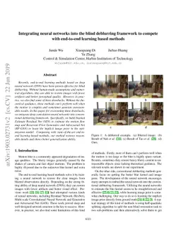 Integrating neural networks into the blind deblurring framework to
  compete with the end-to-end learning-based methods