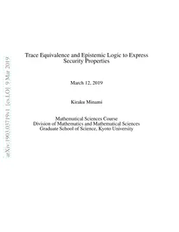Trace Equivalence and Epistemic Logic to Express Security Properties