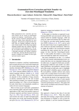 Grammatical Error Correction and Style Transfer via Zero-shot
  Monolingual Translation