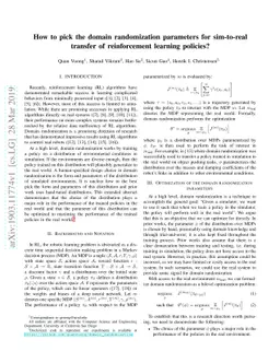 How to pick the domain randomization parameters for sim-to-real transfer
  of reinforcement learning policies?