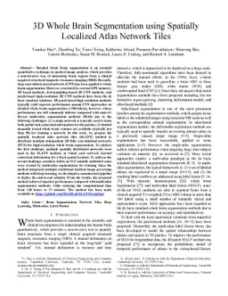 3D Whole Brain Segmentation using Spatially Localized Atlas Network
  Tiles