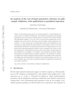 An analysis of the cost of hyper-parameter selection via split-sample
  validation, with applications to penalized regression