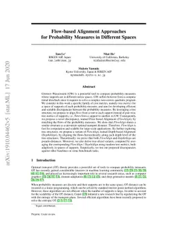 Flow-based Alignment Approaches for Probability Measures in Different
  Spaces