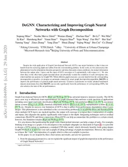 DeGNN: Characterizing and Improving Graph Neural Networks with Graph
  Decomposition