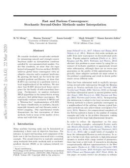 Fast and Furious Convergence: Stochastic Second Order Methods under
  Interpolation