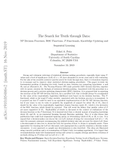 The Search for Truth through Data: NP Decision Processes, ROC Functions,
  $P$-Functionals, Knowledge Updating and Sequential Learning