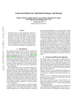A Research Platform for Multi-Robot Dialogue with Humans