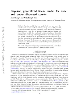 Bayesian generalized linear model for over and under dispersed counts