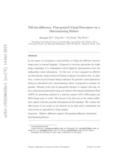 Tell-the-difference: Fine-grained Visual Descriptor via a Discriminating
  Referee