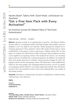 "Get a Free Item Pack with Every Activation!" -- Do Incentives Increase
  the Adoption Rates of Two-Factor Authentication?