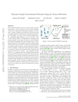 Dynamic Graph Convolutional Networks Using the Tensor M-Product