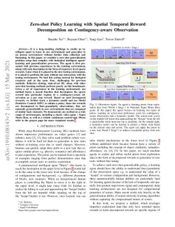 Zero-shot Policy Learning with Spatial Temporal RewardDecomposition on
  Contingency-aware Observation