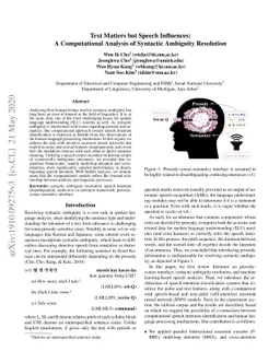 Text Matters but Speech Influences: A Computational Analysis of
  Syntactic Ambiguity Resolution