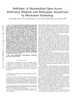 PubChain: A Decentralized Open-Access Publication Platform with
  Participants Incentivized by Blockchain Technology