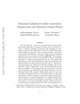 Maximum Likelihood under constraints: Degeneracies and Random Critical
  Points