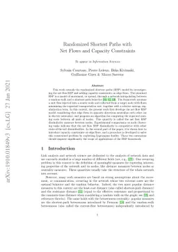 Randomized Shortest Paths with Net Flows and Capacity Constraints