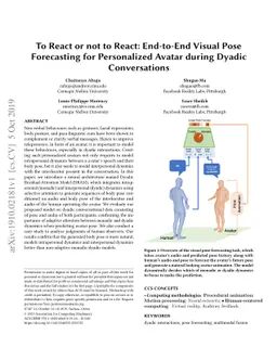 To React or not to React: End-to-End Visual Pose Forecasting for
  Personalized Avatar during Dyadic Conversations