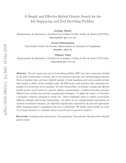 A simple and effective hybrid genetic search for the job sequencing and
  tool switching problem
