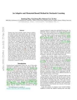 An Adaptive and Momental Bound Method for Stochastic Learning
